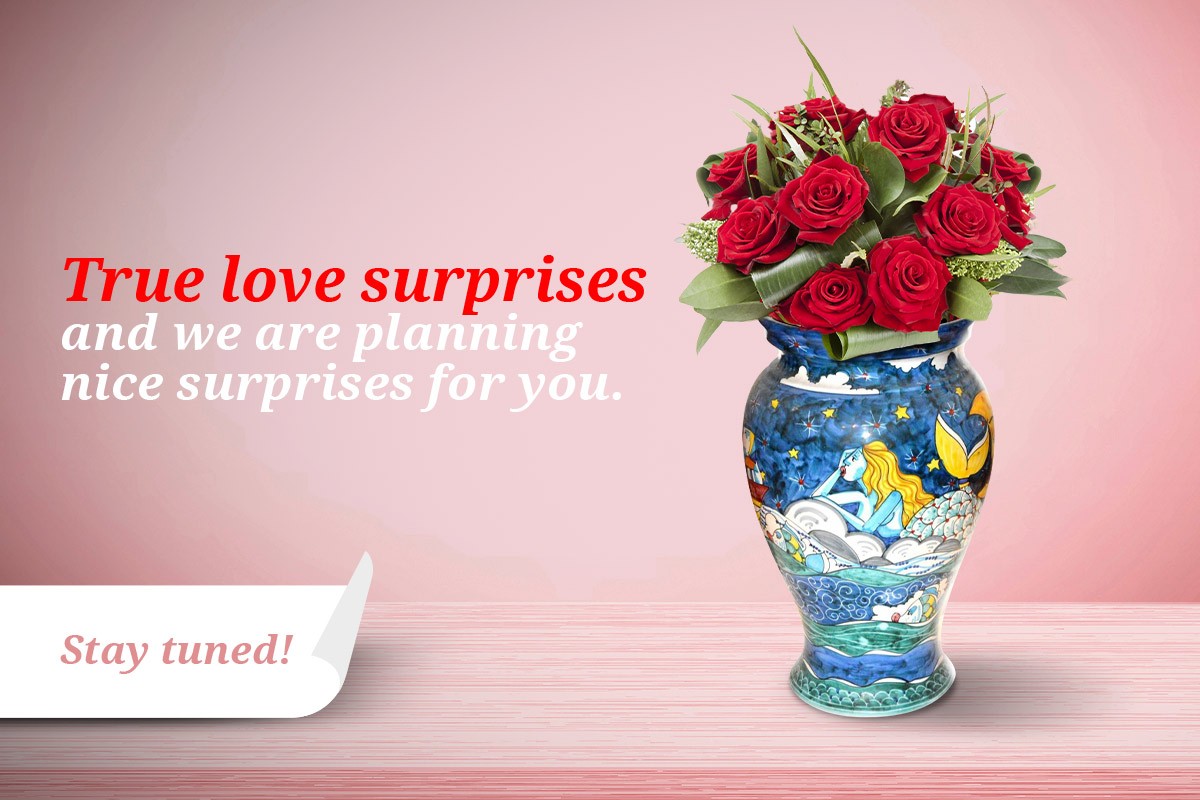True love surprises and we are planning nice surprises for you.